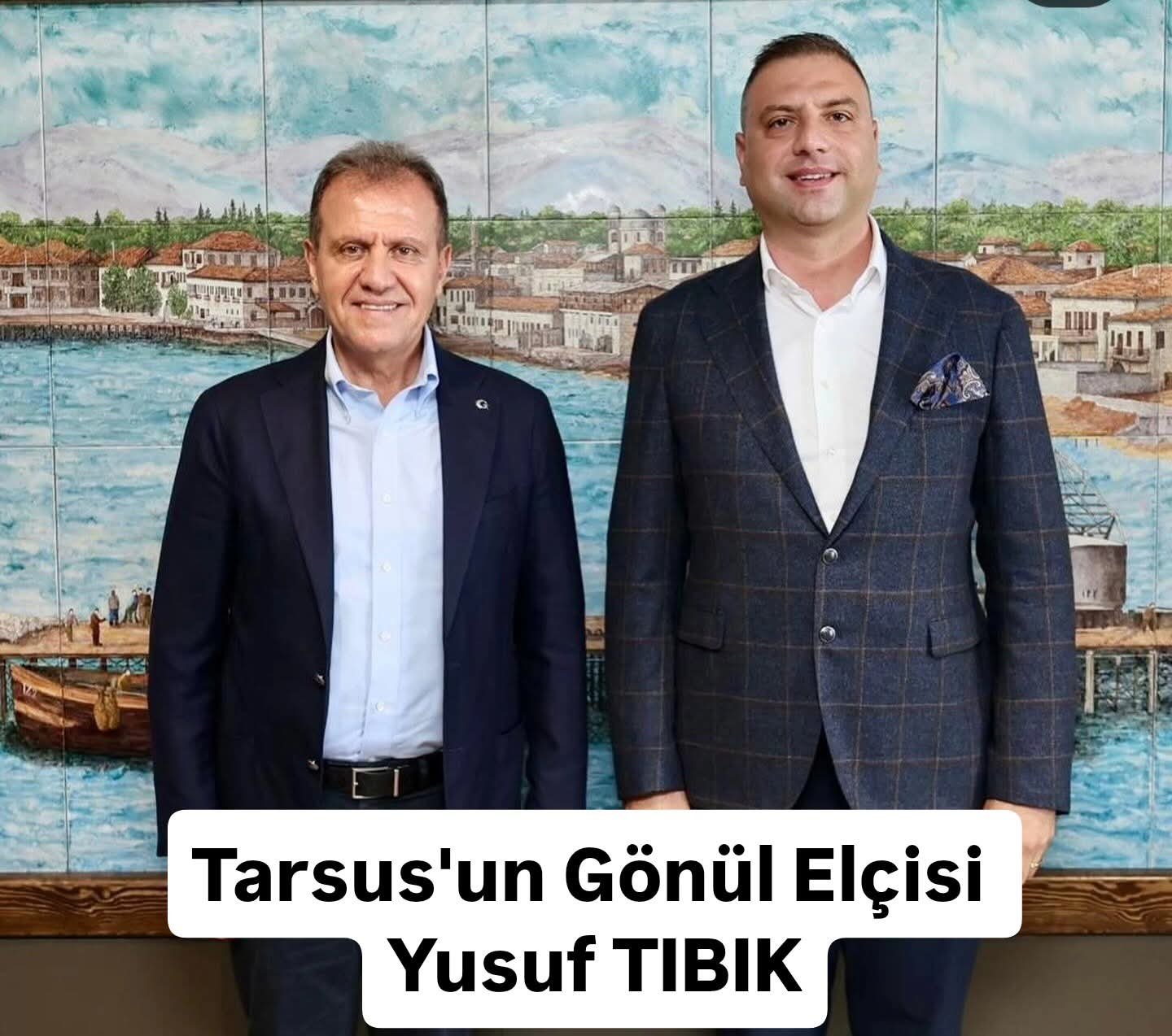 Tarsus’un Gönül Elçisi Yusuf TIBIK